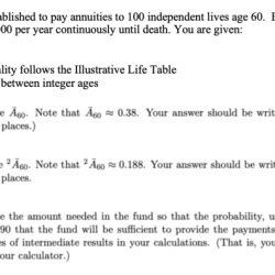 An annuitant is paid $495 per month